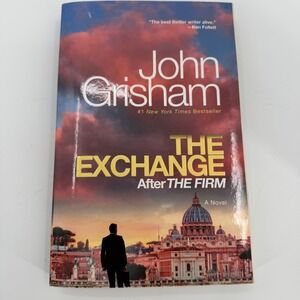 John Grisham The Exchange After The Firm Novel Paperback Thriller